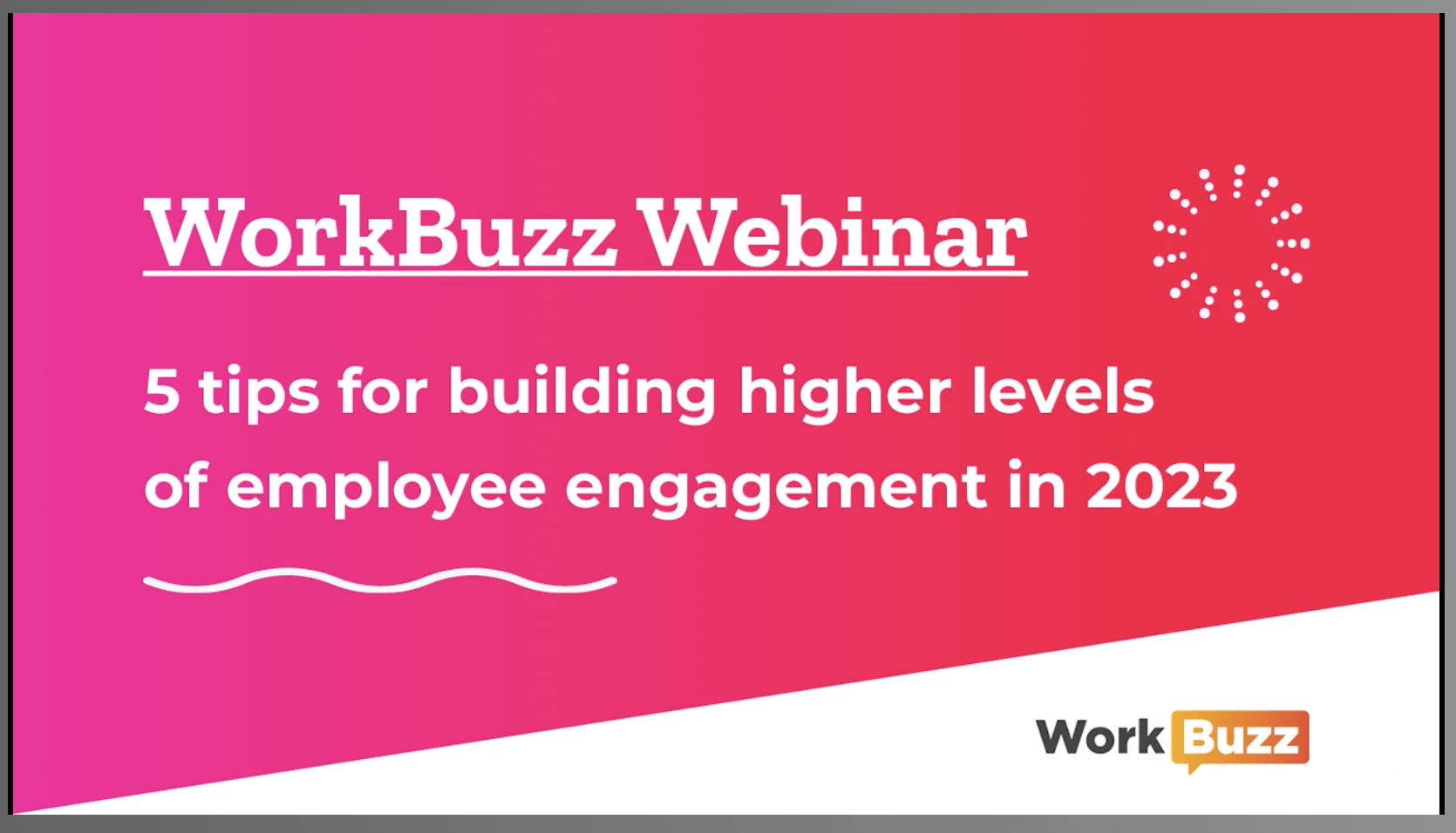 5 tips for building higher levels of employee engagement in 2023